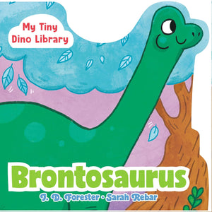 "My Tiny Dino Library: Brontosaurus" Book