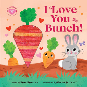 "I Love You a Bunch" Book